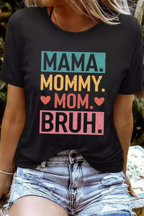 Itim na MAMA MOMMY MOM BRUH Graphic Tee