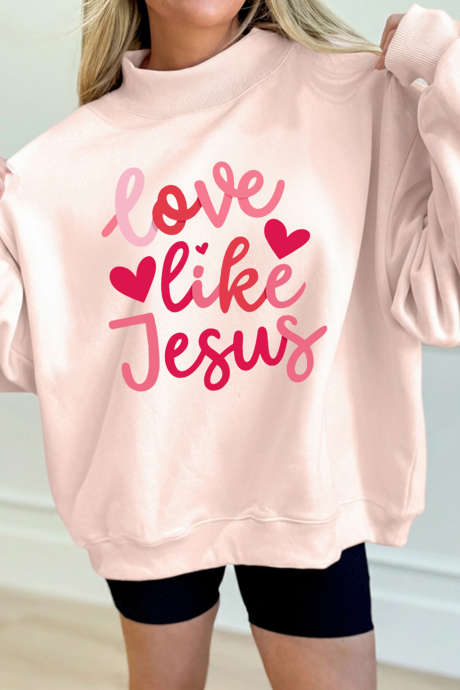 Felpa con collo alto rosa chiaro "Love like Jesus" per San Valentino