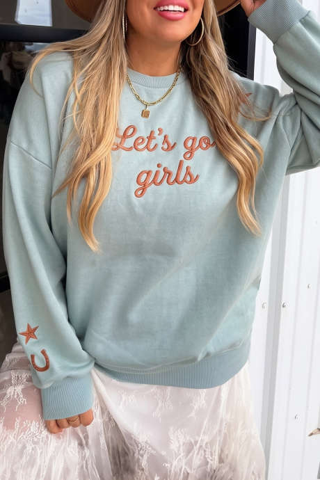 Clearly Aqua Let's go girls Graphic Western Embroidered Sweatshirt